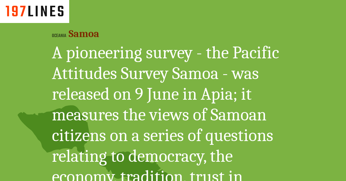 A pioneering survey - the Pacific Attitudes Survey Samoa - was released