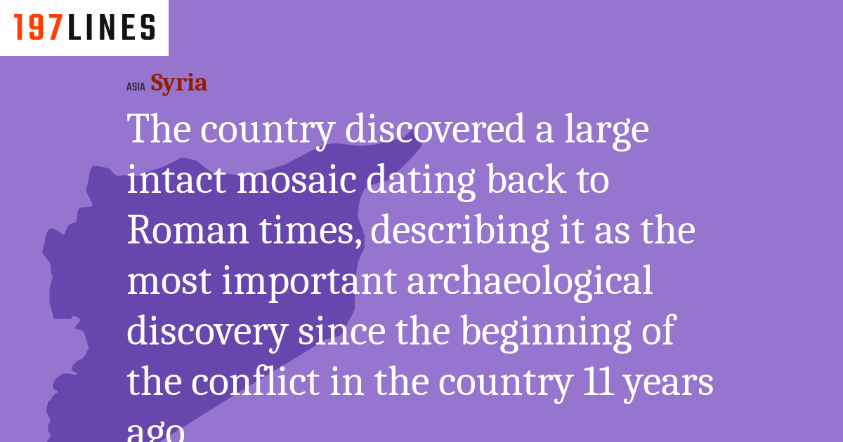 The country discovered a large intact mosaic dating back to Roman times
