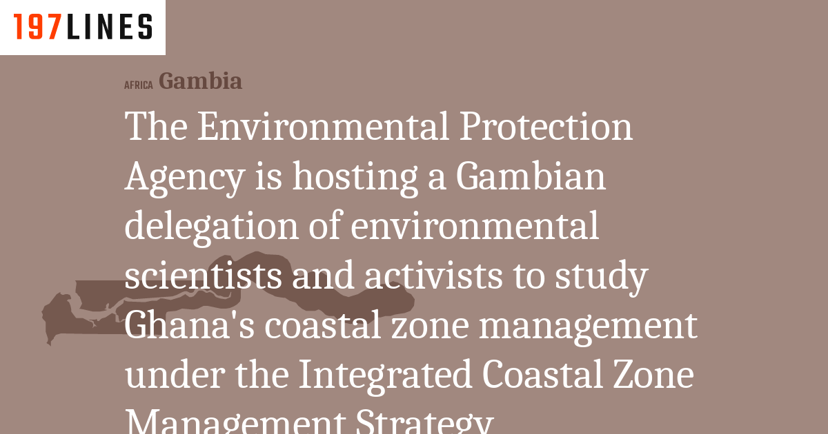 The Environmental Protection Agency is hosting a Gambian delegation of