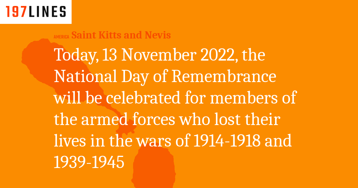 Today, 13 November 2022, the National Day of Remembrance will be