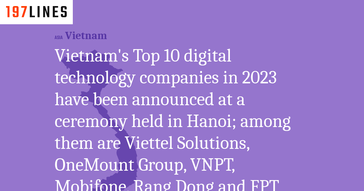 Vietnams Top 10 Digital Technology Companies In 2023 Have Been Announced At A Ceremony Held In 1614